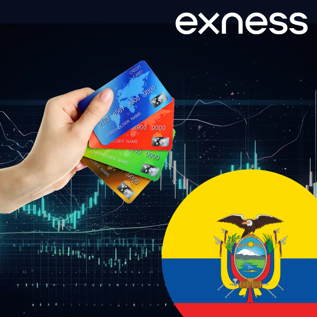 Local Payment Methods of Exness EcuadorExness 厄瓜多本地支付方式